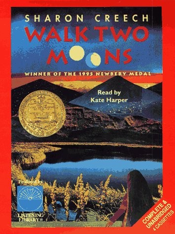 Sharon Creech: Walk Two Moons [UNABRIDGED] (1997, Listening Library)