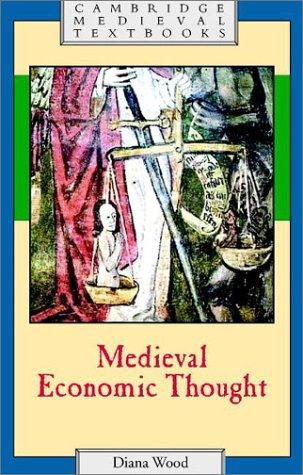 Diana Wood: Medieval Economic Thought (Cambridge Medieval Textbooks) (Paperback, 2002, Cambridge University Press)