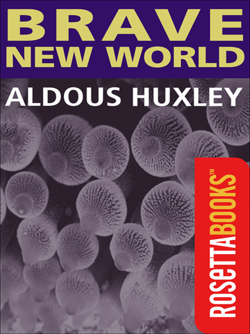 Brave New World (EBook, 2000, RosettaBooks)