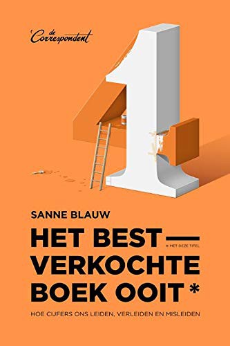 Het bestverkochte boek ooit (Paperback, 2018, De Correspondent BV)