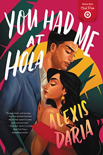 You Had Me At Hola (Paperback, 2020, Avon / Harper-collins)