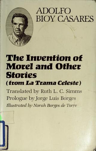The invention of Morel (1964, University of Texas Press)