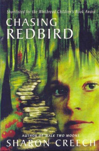 Sharon Creech: Chasing Redbird (Paperback, 2001, Macmillan Children's Books)