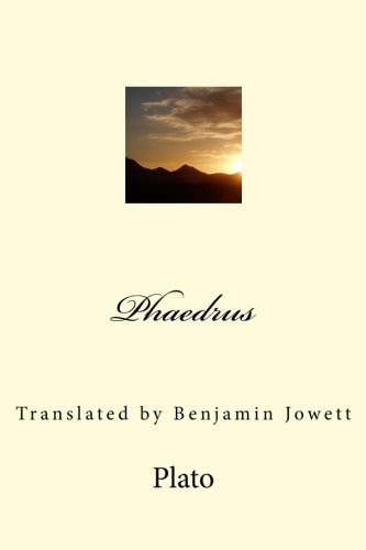 Plato: Phaedrus (Paperback, 2017, CreateSpace Independent Publishing Platform)