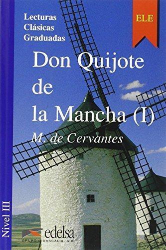 Miguel de Cervantes Saavedra: Don Quijote de la Mancha I (Don Quijote de la Mancha, #1) (Spanish language, 2000, EdelsaGrupo Didascalia)