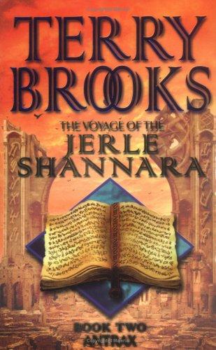 Terry Brooks: The Voyage of the Jerle Shannara (Paperback, 2002, Earthlight)