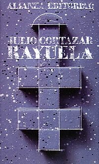 Rayuela. (Paperback, 1987, Alianza, Alianza Editorial)