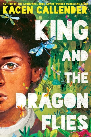 Kacen Callender: King and the Dragonflies (2020, Scholastic Press)