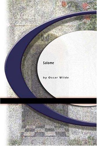 Salome (2004, BookSurge Classics)