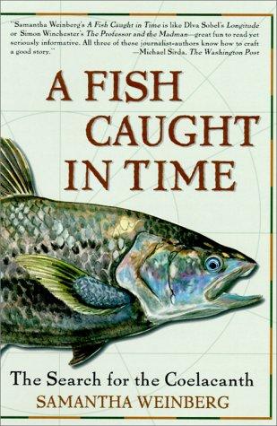 Samantha Weinberg, Fourth Estate: A Fish Caught in Time (2001, Harper Paperbacks)