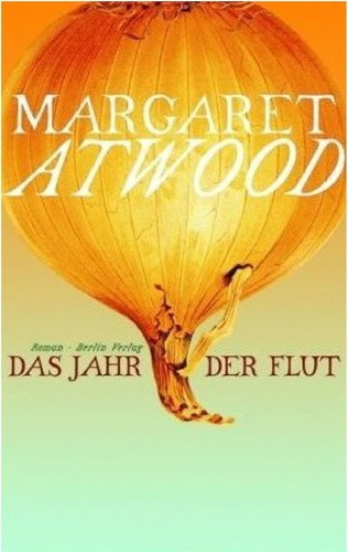 Das Jahr der Flut (German language, 2009, Berlin Verlag)