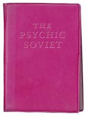 The Psychic Soviet - and Other Works by Ian F. Svenonius (2006, Drag City)
