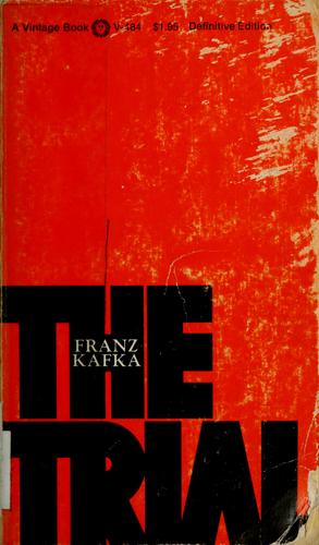 Franz Kafka: The trial. (1969, Vintage Books)