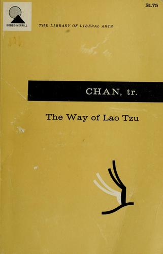 The way of Lao Tzu (Tao-tê ching) (1963, Bobbs-Merrill)