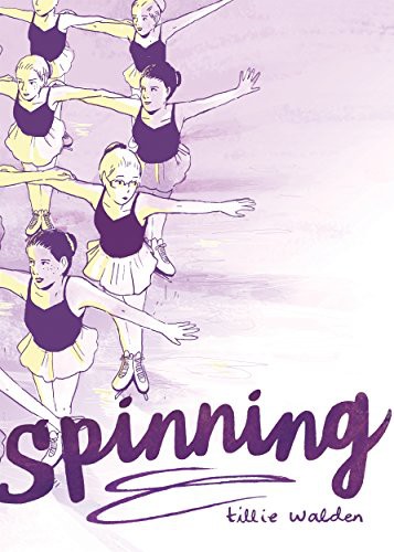 Spinning (Paperback, 2017, First Second)