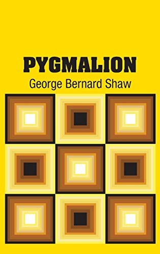 Pygmalion (Hardcover, 2018, Simon & Brown)