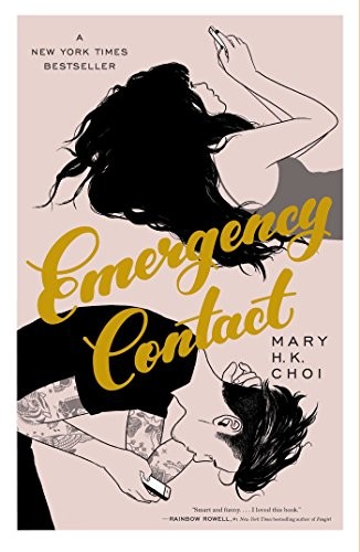 Mary H. K. Choi: Emergency Contact (Paperback, 2019, Simon & Schuster Books for Young Readers)