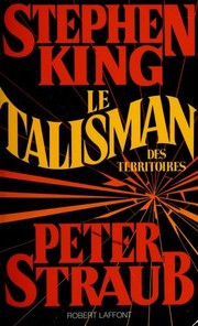 Le talisman (Paperback, French language, 1986, R. Laffont)