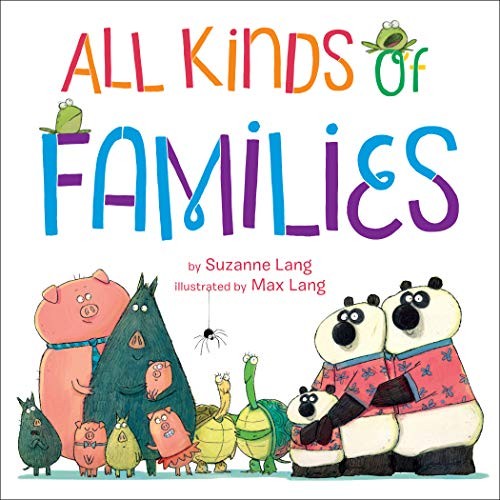 All Kinds of Families (2019, Random House Books for Young Readers)