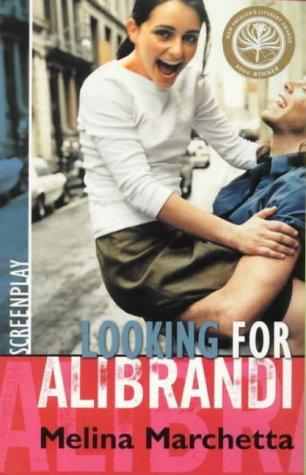 Melina Marchetta: Looking for Alibrandi (2000, Currency Press)