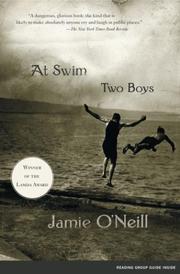 At Swim, Two Boys (2003, Scribner)