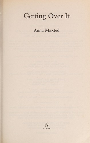 Anna Maxted: Getting over it (2000, Arrow)