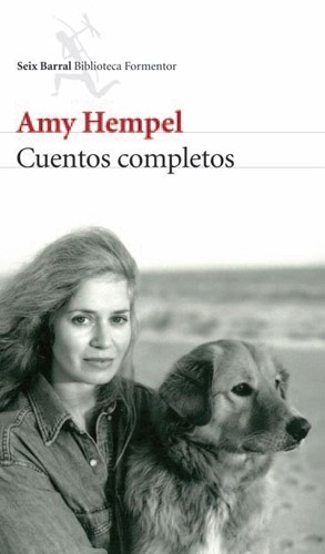 Cuentos completos (2009, Seix Barral)