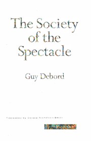 The society of the spectacle (1995, Zone Books)