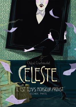 Céleste (seconde partie) (GraphicNovel, français language, Soleil Productions)