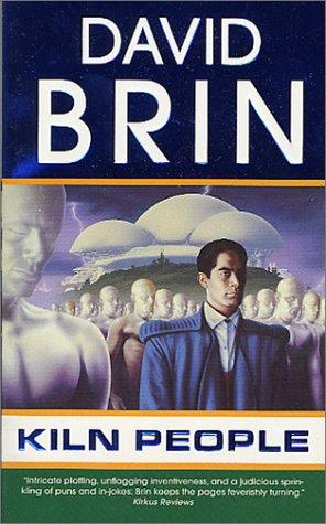 Kiln People (The Kiln Books) (Paperback, 2003, Tor Science Fiction)