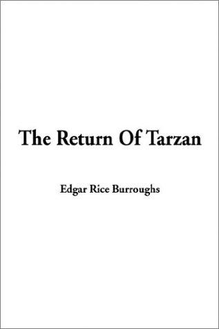 The Return of Tarzan (Paperback, 2002, IndyPublish.com)