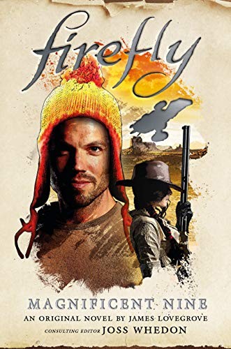 Firefly - The Magnificent Nine (Hardcover, 2019, Titan Books)