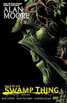 Alan Moore: Saga of the Swamp Thing: Book Six (EBook, 2014, Verigo)