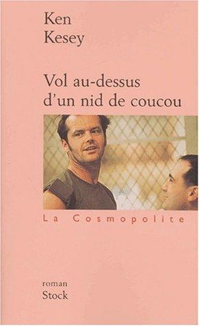 Ken Kesey, Michel Deutsch: Vol au-dessus d'un nid de coucou (Paperback, French language, 2002, Stock)