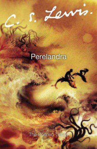 Perelandra (Paperback, 2005, Voyager)