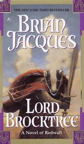 Brian Jacques: Lord Brocktree (Redwall, Book 13) (Paperback, 2001, Ace)