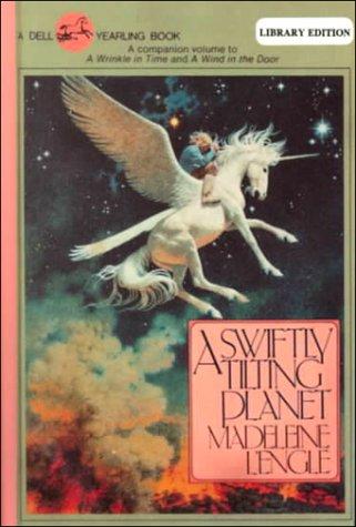 Madeleine L'Engle: A Swiftly Tilting Planet (Yearling Books) (Hardcover, 1999, Tandem Library)