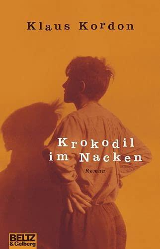 Krokodil im Nacken : Roman (German language, 2002)