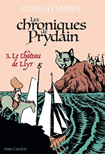 Lloyd Alexander: Le Château de Llyr (Paperback, 2020, ANNE CARRIERE)