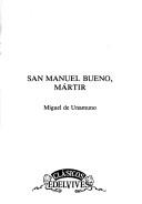 San Manuel Bueno, Martir (Paperback, Spanish language, 1994, Luis Vives Editorial)