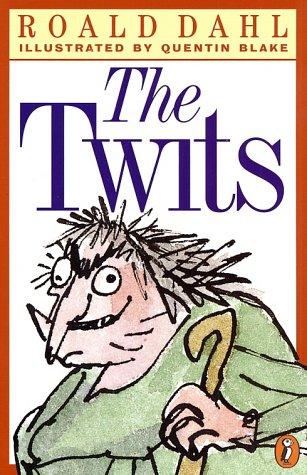 Roald Dahl: The twits (1998, Puffin Books)