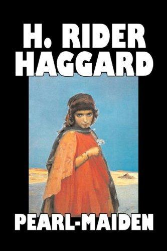 Henry Rider Haggard: Pearl-Maiden (Paperback, 2007, Aegypan)