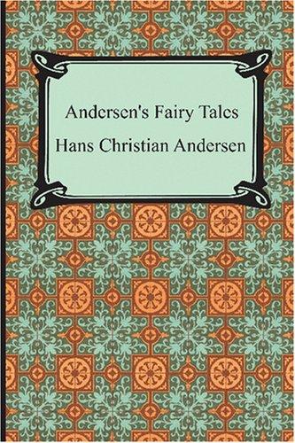 Andersen's Fairy Tales (Paperback, 2007, Neeland Media LLC)