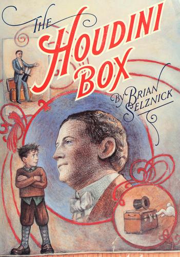 Brian Selznick: The Houdini box (1991, Knopf)