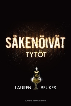 Säkenöivät tytöt (Finnish language, 2013)