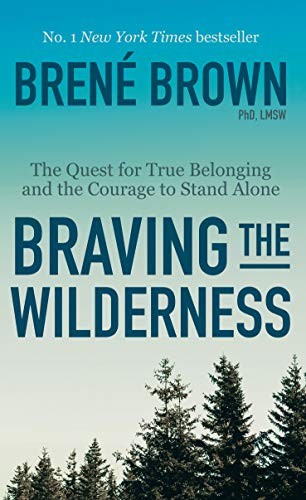 Braving the Wilderness (Paperback, 2019, Random House LCC US)