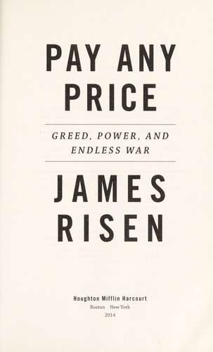 James Risen: Pay any price (2014)