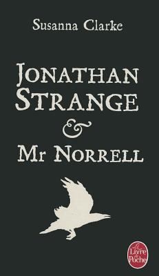 Jonathan Strange Et Mr Norrell Roman (2008, Robert Laffont)