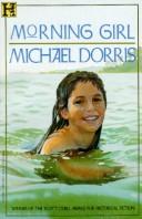 Michael Dorris: Morning Girl (1992, Hyperion Books for Children)