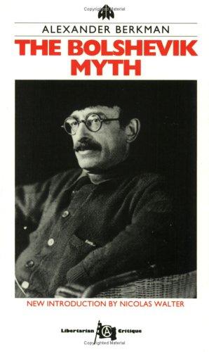 The Bolshevik Myth (Paperback, 1989, Freedom Press)